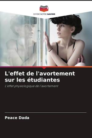 L'effet de l'avortement sur les étudiantes