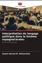 Interprétation du langage politique dans le binôme espagnol/arabe: