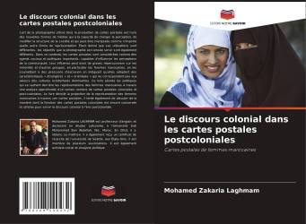 Le discours colonial dans les cartes postales postcoloniales