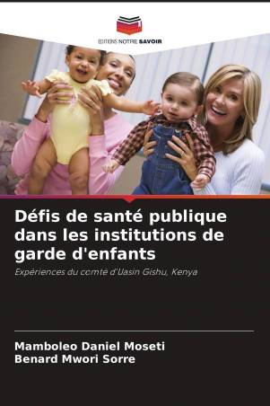 Défis de santé publique dans les institutions de garde d'enfants