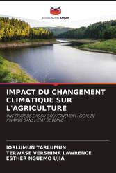 IMPACT DU CHANGEMENT CLIMATIQUE SUR L'AGRICULTURE