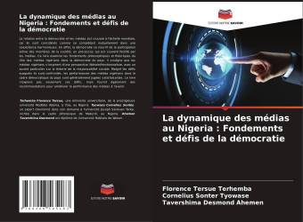 La dynamique des médias au Nigeria : Fondements et défis de la démocratie