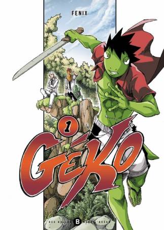 Géko. Tome 1 Fenix