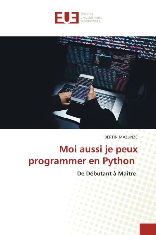 Moi aussi je peux programmer en Python