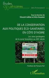 De la conservation aux politiques éco-sanitaires en Côte d’Ivoire