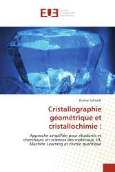 Cristallographie géométrique et cristallochimie :