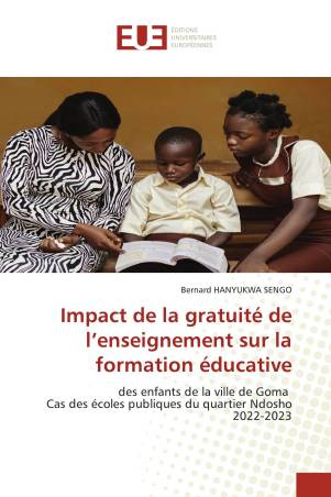 Impact de la gratuité de l’enseignement sur la formation éducative