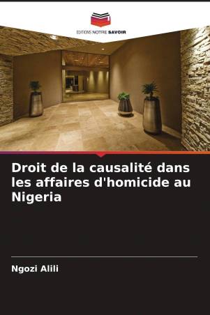 Droit de la causalité dans les affaires d'homicide au Nigeria