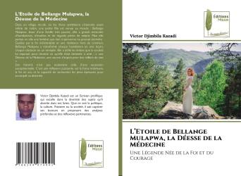 L’Etoile de Bellange Mulapwa, la Déesse de la Médecine