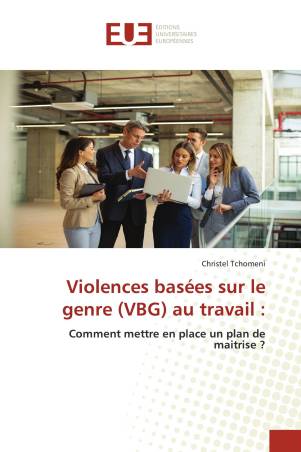 Violences basées sur le genre (VBG) au travail :