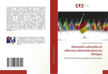 Diversité culturelle et réforme administrative en Afrique