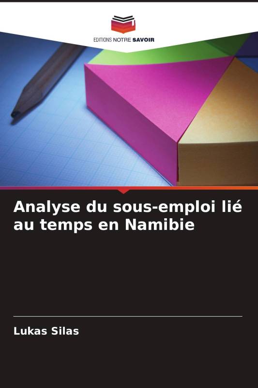 Analyse du sous-emploi lié au temps en Namibie