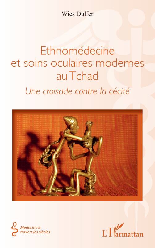 Ethnomédecine et soins oculaires modernes au Tchad