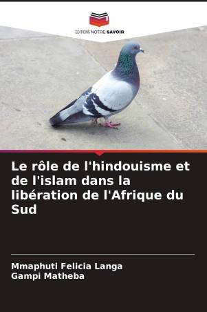 Le rôle de l'hindouisme et de l'islam dans la libération de l'Afrique du Sud