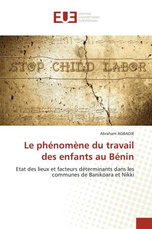 Le phénomène du travail des enfants au Bénin