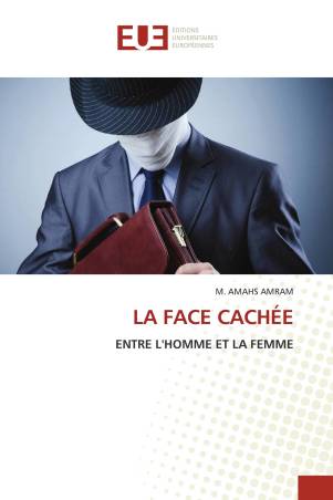 LA FACE CACHÉE