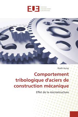 Comportement tribologique d'aciers de construction mécanique