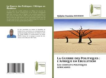 La Guerre des Politiques : l'Afrique en Ébullition
