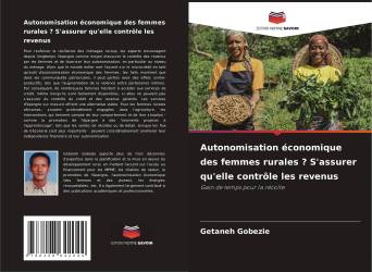 Autonomisation économique des femmes rurales ? S'assurer qu'elle contrôle les revenus