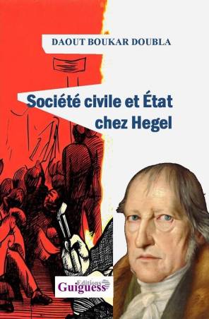 Société civile et Etat chez Hegel Daout Boukar Doubla