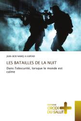 LES BATAILLES DE LA NUIT