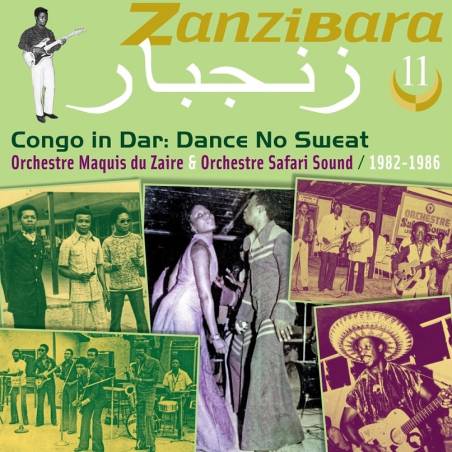 Zanzibara 11 - Congo in Dar, Dance No Sweat