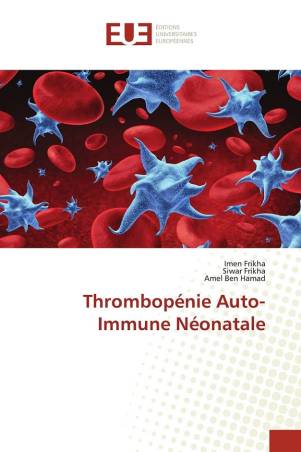 Thrombopénie Auto-Immune Néonatale