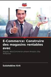 E-Commerce: Construire des magasins rentables avec