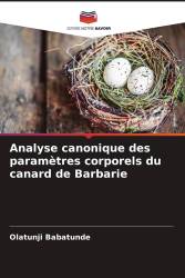 Analyse canonique des paramètres corporels du canard de Barbarie