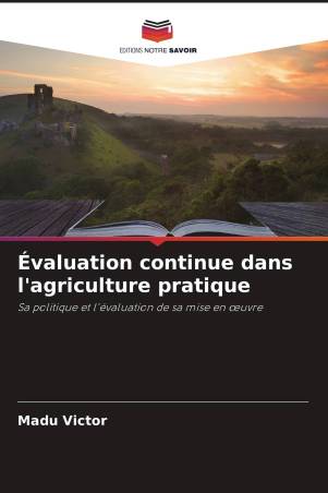 Évaluation continue dans l'agriculture pratique