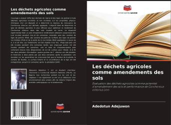 Les déchets agricoles comme amendements des sols