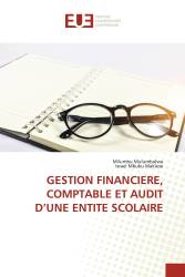 GESTION FINANCIERE, COMPTABLE ET AUDIT D’UNE ENTITE SCOLAIRE