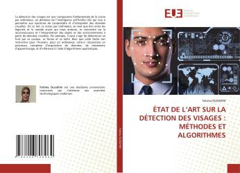 ÉTAT DE L’ART SUR LA DÉTECTION DES VISAGES : MÉTHODES ET ALGORITHMES