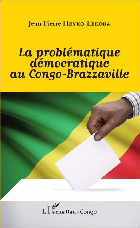 La problématique démocratique au Congo-Brazzaville
