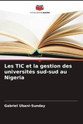Les TIC et la gestion des universités sud-sud au Nigeria