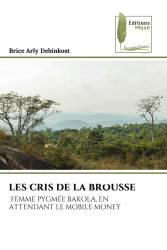 LES CRIS DE LA BROUSSE