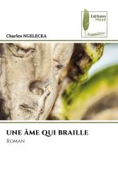 UNE ÂME QUI BRAILLE