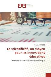 La scientificité, un moyen pour les innovations éducatives