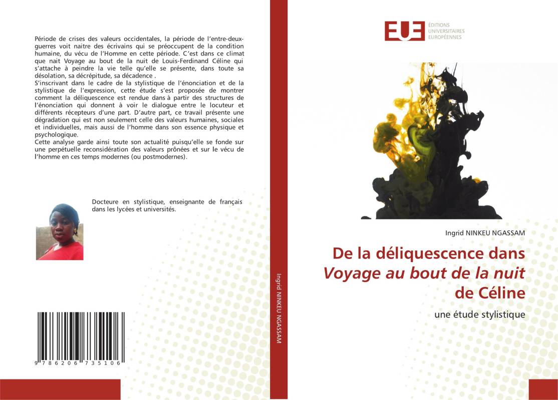 De la déliquescence dans Voyage au bout de la nuit de Céline