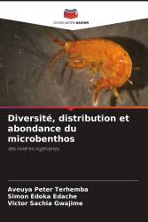 Diversité, distribution et abondance du microbenthos