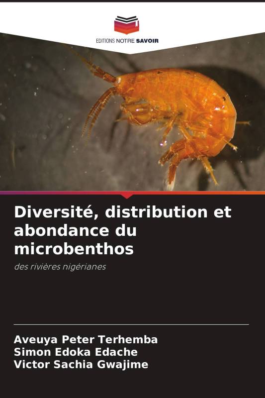 Diversité, distribution et abondance du microbenthos Diversité, distribution et abondance du microbenthos