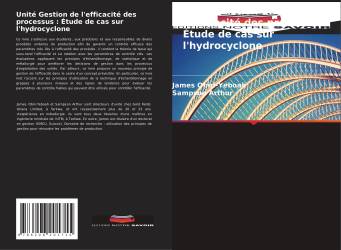 Unité Gestion de l'efficacité des processus : Étude de cas sur l'hydrocyclone