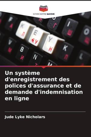 Un système d'enregistrement des polices d'assurance et de demande d'indemnisation en ligne