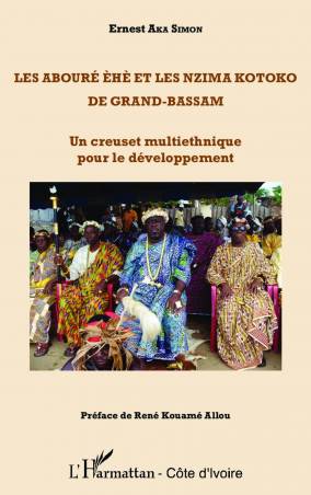 Les Abouré èhè et les Nzima Kotoko de Grand-Bassam
