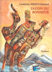 Taudis du Bonheur Coulibaly Yédiéti Edouard