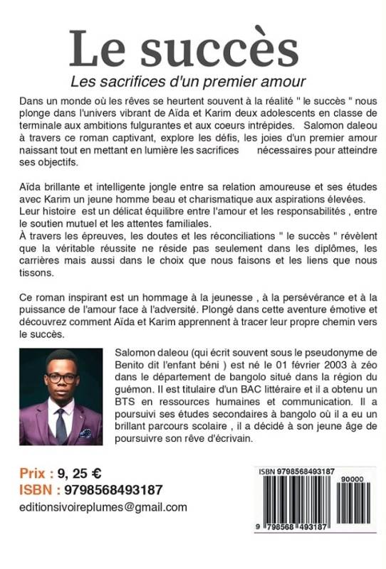 Le succès. Les sacrifices d'un premier amour de Salomon Daleou