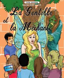 La Gentille et la Méchante DJEYNAB HANE DIALLO