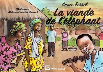 La viande de l'éléphant Annie Ferret