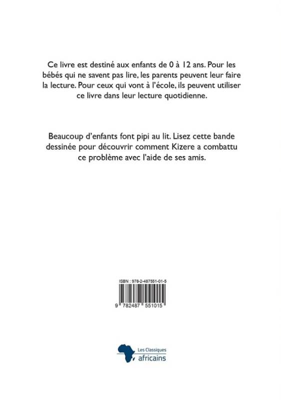 Kizere fait pipi au lit
