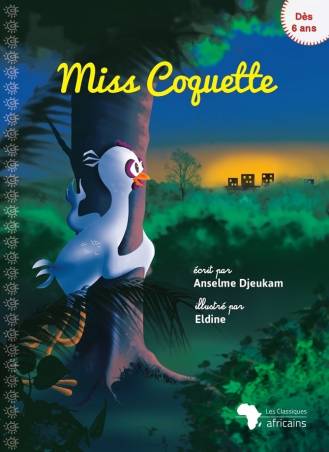 Miss Coquette Anselme Djeukam, Eldine